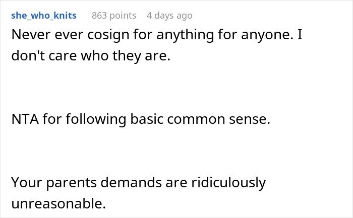 Reddit comment advising against cosigning and supporting financial protection over unreasonable demands.