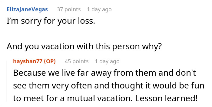 Comments discussing vacation with a difficult family member following a miscarriage.