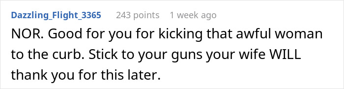 Comment supporting decision to ban overbearing MIL from seeing grandkids, emphasizing wife's future appreciation. Comment supporting decision to ban overbearing MIL from seeing grandkids, emphasizing wife's future appreciation.