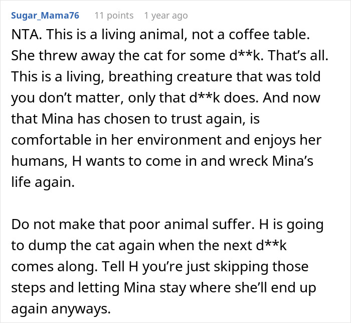 Screenshot of a comment discussing a woman's decision to rehome her cat and the consequences of wanting it back. Screenshot of a comment discussing a woman's decision to rehome her cat and the consequences of wanting it back.