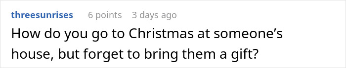 Reddit comment questioning forgetting to bring a Christmas gift for the host.