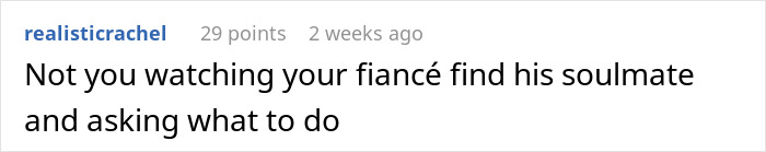 Reddit comment about a fianc&eacute;'s behavior, addressing concerns with a sarcastic tone.