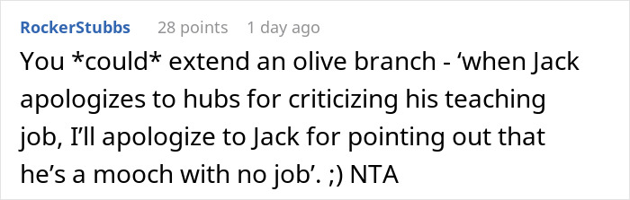 Comment about refusing sister's boyfriend for Christmas dinner, mentioning a mooch with no job.