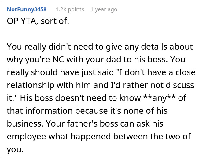 Comment criticizing a father's behavior, suggesting privacy on family issues at work.