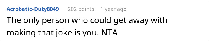Reddit comment on a joke about pregnant mistresses, saying only one person could get away with it. Reddit comment on a joke about pregnant mistresses, saying only one person could get away with it.