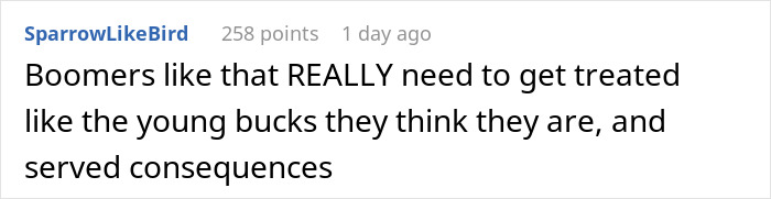 Comment criticizing boomers' behavior towards others, suggesting they face consequences.
