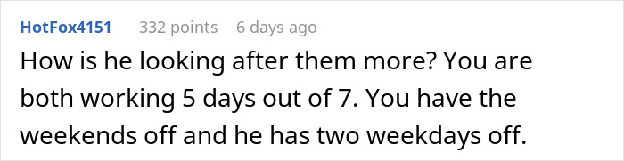 Comment discussing parenting roles and work schedule, related to dad babysitting duties.