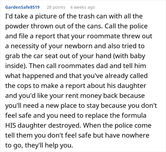 Comment advises filing police report after roommate throws baby formula in trash, calling it "poison. Comment advises filing police report after roommate throws baby formula in trash, calling it "poison.
