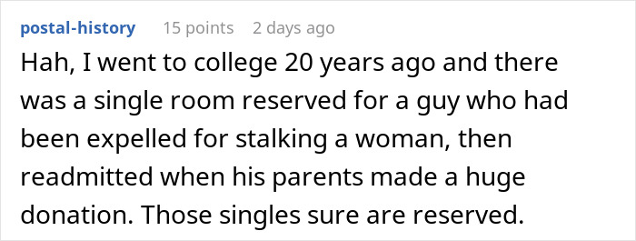 Text post about college room reserved for a man expelled for stalking, highlighting privilege and hypocrisy. Text post about college room reserved for a man expelled for stalking, highlighting privilege and hypocrisy.