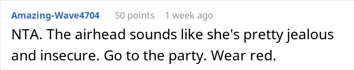 Reddit comment advising woman to attend a housewarming party despite ex's demand, mentioning jealousy and insecurity. Reddit comment advising woman to attend a housewarming party despite ex's demand, mentioning jealousy and insecurity.
