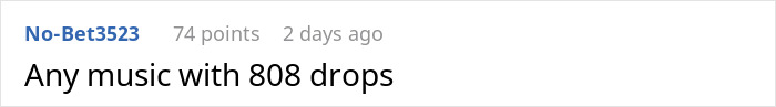 Reddit comment suggesting loud music with 808 drops, related to noise dispute.