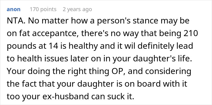 Reddit comment discussing a father's junk food choices and a mother's decision about weight management for their daughter. Reddit comment discussing a father's junk food choices and a mother's decision about weight management for their daughter.