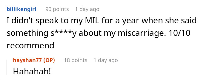 MIL's comment about miscarriage affecting family relationship, with humorous response.