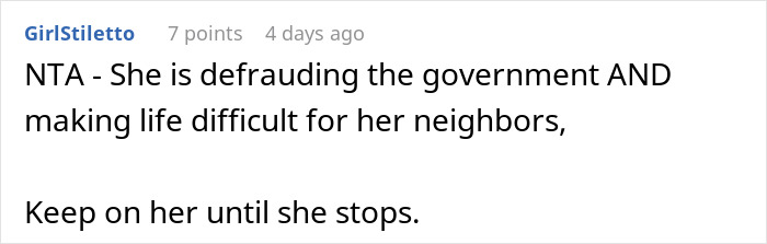 Reddit comment about a woman making life difficult for neighbors.