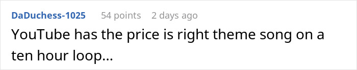 Text from a comment box suggesting a ten-hour loop of the "Price is Right" theme on YouTube.