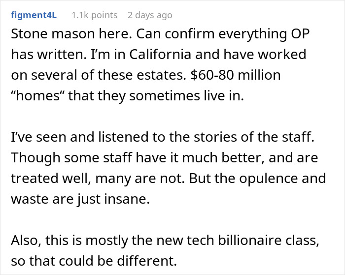 Text post describing a worker's experience with opulence and waste while serving a billionaire family. Text post describing a worker's experience with opulence and waste while serving a billionaire family.