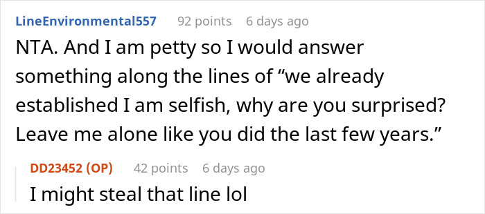 Comments on selfishness with the poster planning to use the line humorously.