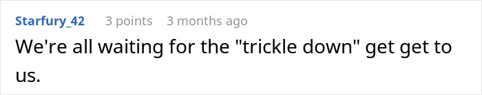 Text from social media post discussing the "trickle-down" effect. Text from social media post discussing the "trickle-down" effect.