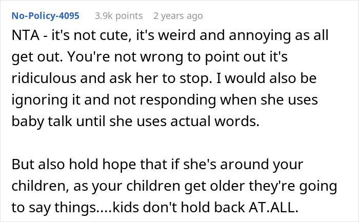 Reddit comment criticizing a 27-year-old for using annoying baby talk, suggesting to ignore her until normal speech is used. Reddit comment criticizing a 27-year-old for using annoying baby talk, suggesting to ignore her until normal speech is used.