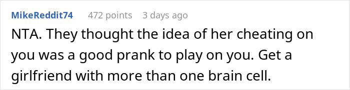 Comment about a prank leading to relationship issues, suggesting the woman was blamed for a bad joke. Comment about a prank leading to relationship issues, suggesting the woman was blamed for a bad joke.
