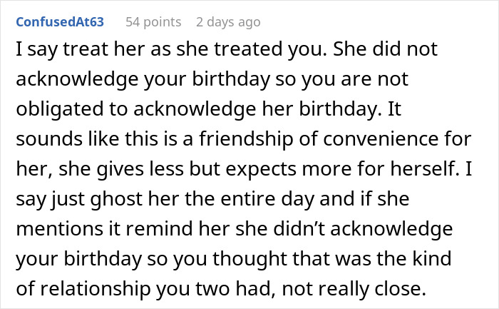 Commentary on friendship dynamics and birthday expectations. Commentary on friendship dynamics and birthday expectations.