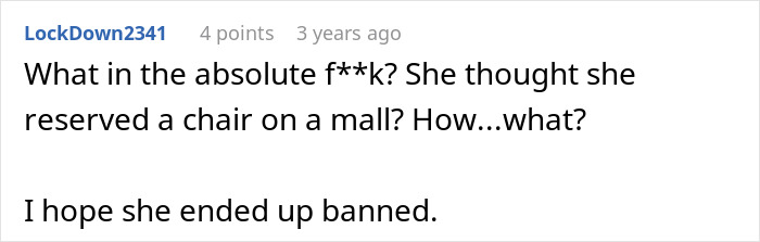 Reddit comment reacting to an angry woman demanding a seat at a shopping mall.