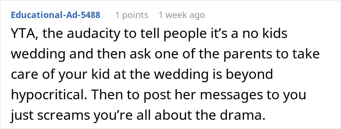 Comment criticizes bride for bringing 11-month-old to her child-free wedding, calling it hypocritical.