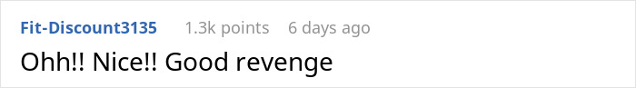 Reddit comment about a neighbor's revenge with username Fit-Discount3153 and 1.3k points.