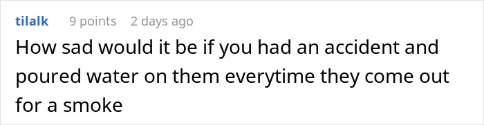 Comment suggesting revenge for noisy neighbor with a water prank.