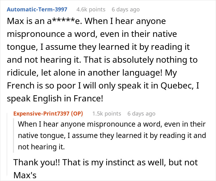 Reddit user shames judgmental American mocking mispronunciation, explaining language learning differences.