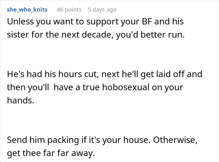Reddit comment discussing man's toxic sister testing boundaries, urging girlfriend to leave. Reddit comment discussing man's toxic sister testing boundaries, urging girlfriend to leave.