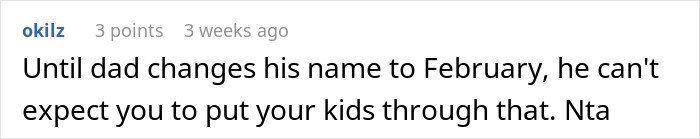 Comment humorously challenges family tradition in naming baby. Comment humorously challenges family tradition in naming baby.