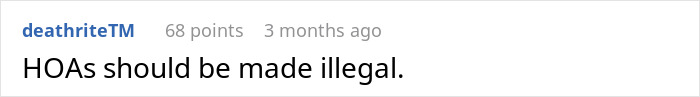 Reddit comment criticizing HOAs, stating they should be made illegal. Reddit comment criticizing HOAs, stating they should be made illegal.