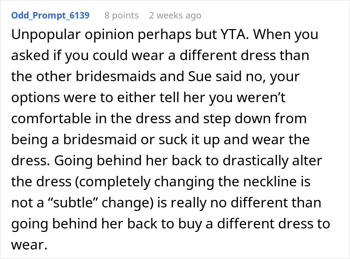 Reddit comment discussing a woman's decision to alter a bridesmaid dress and the resulting wedding ban.