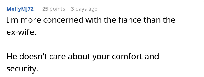 Text discussing concerns about a fiancé rather than an ex-wife's comfort and security. Text discussing concerns about a fiancé rather than an ex-wife's comfort and security.
