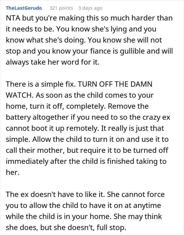 Text from online forum discussing using a Gizmo Watch to control unwanted spying by an ex-wife. Text from online forum discussing using a Gizmo Watch to control unwanted spying by an ex-wife.