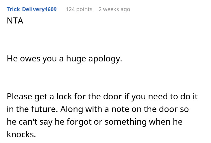 Reddit comment advises locking door to avoid interruptions during critical tasks, suggesting the husband owes an apology.
