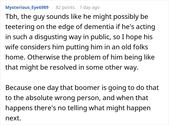 Text from a comment discussing an elderly man's inappropriate behavior in public.