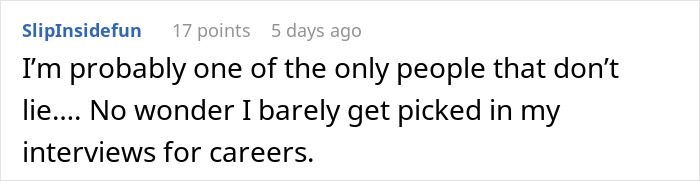 Comment on honesty challenges in job interviews related to background checks.