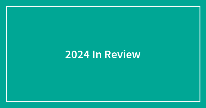 2024 In Review