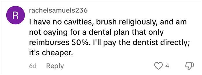 Comment on dental insurance breakdown, discussing direct payment to the dentist as a cheaper option.