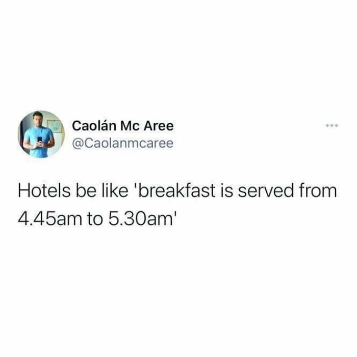 Tweet illustrating British humor about limited hotel breakfast hours.