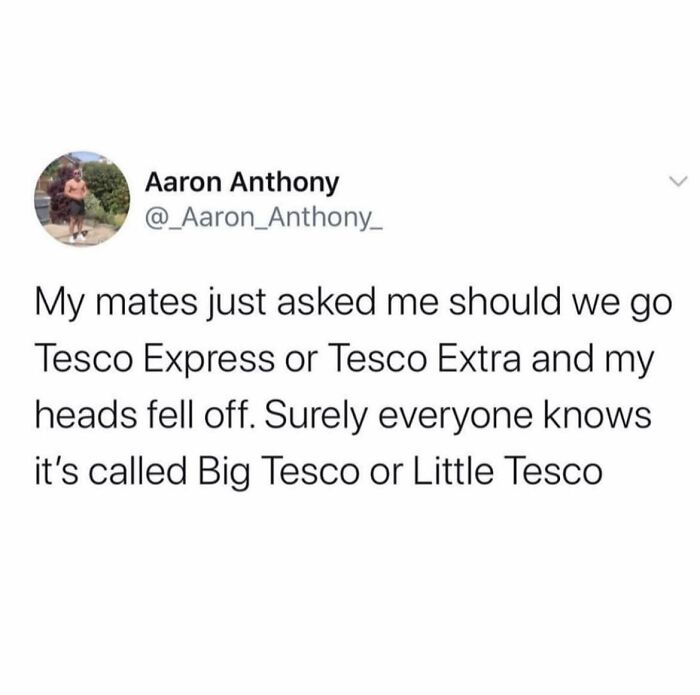 Funny tweet showcasing British humor about Tesco naming.