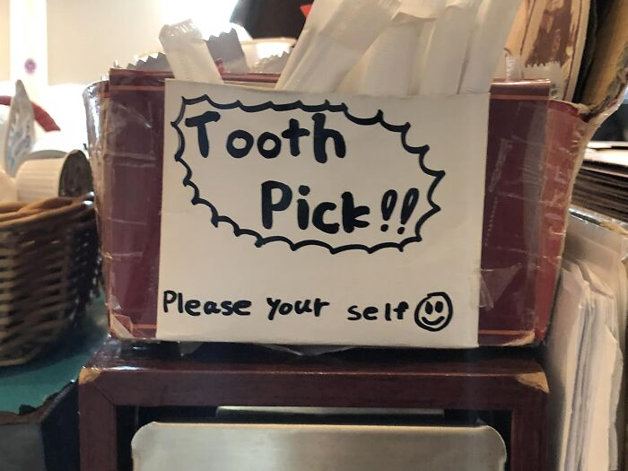 Sign in Japan humorously reads "Tooth Pick!! Please your self" showcasing translation errors.