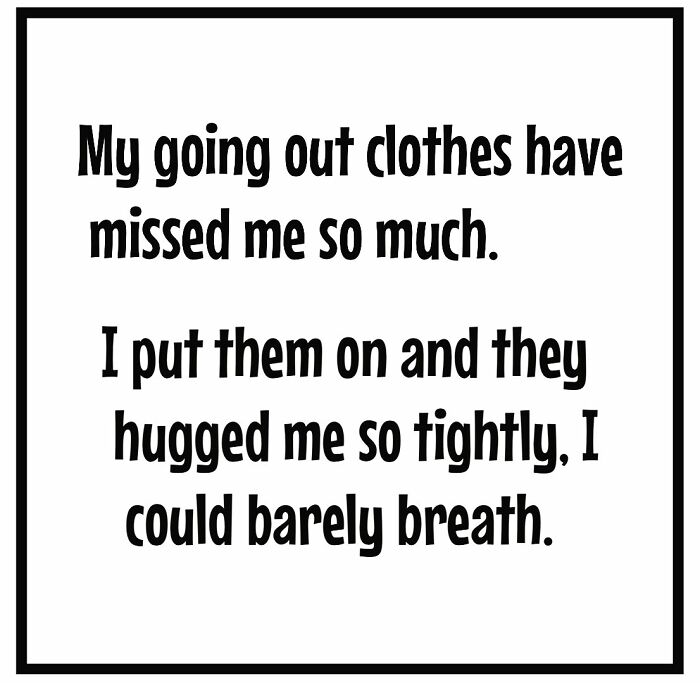 Text meme humorously depicting frustrations with dieting and weight loss, featuring snug clothing.