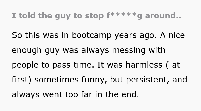 Text about a guy messing with camp mates at bootcamp, leading to water revenge in his boots.