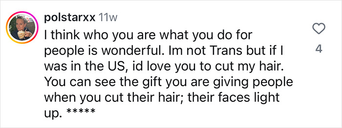 Comment praising hairdresser for creating inclusive safe space for haircuts and bringing joy to clients.