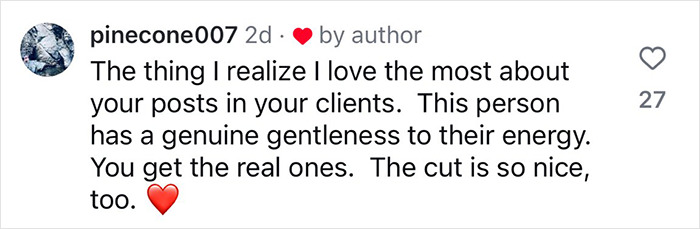 Social media comment praising a hairdresser&rsquo;s inclusive cuts and gentle energy, featuring a heart emoji.