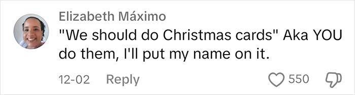 Comment about doing Christmas cards reads, "We should do Christmas cards" Aka YOU do them, I'll put my name on it. Comment about doing Christmas cards reads, "We should do Christmas cards" Aka YOU do them, I'll put my name on it.