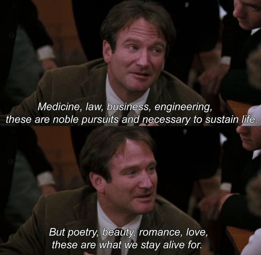 Scene from a movie featuring a man discussing the importance of poetry and love, highlighting a memorable quote.